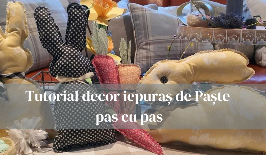 Tutorial decor iepuraș de Paște pas cu pas