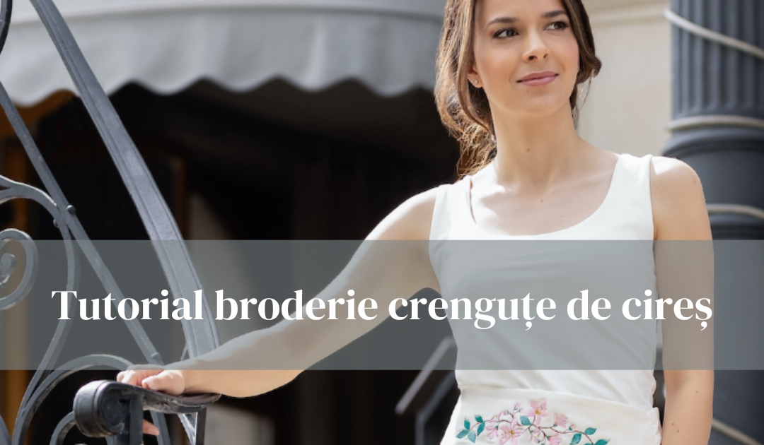 Tutorial broderie crenguțe de cireș
